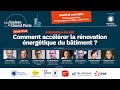 Comment acclrer la rnovation nergtique du btiment   assises du grand paris 2023