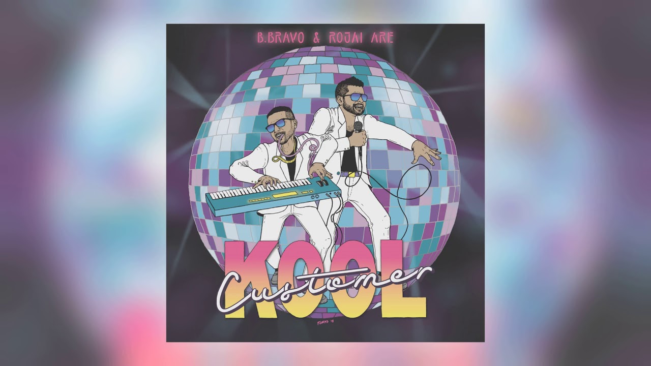 Kool Customer - Pure Delight (feat. B. Bravo & Rojai) - YouTube