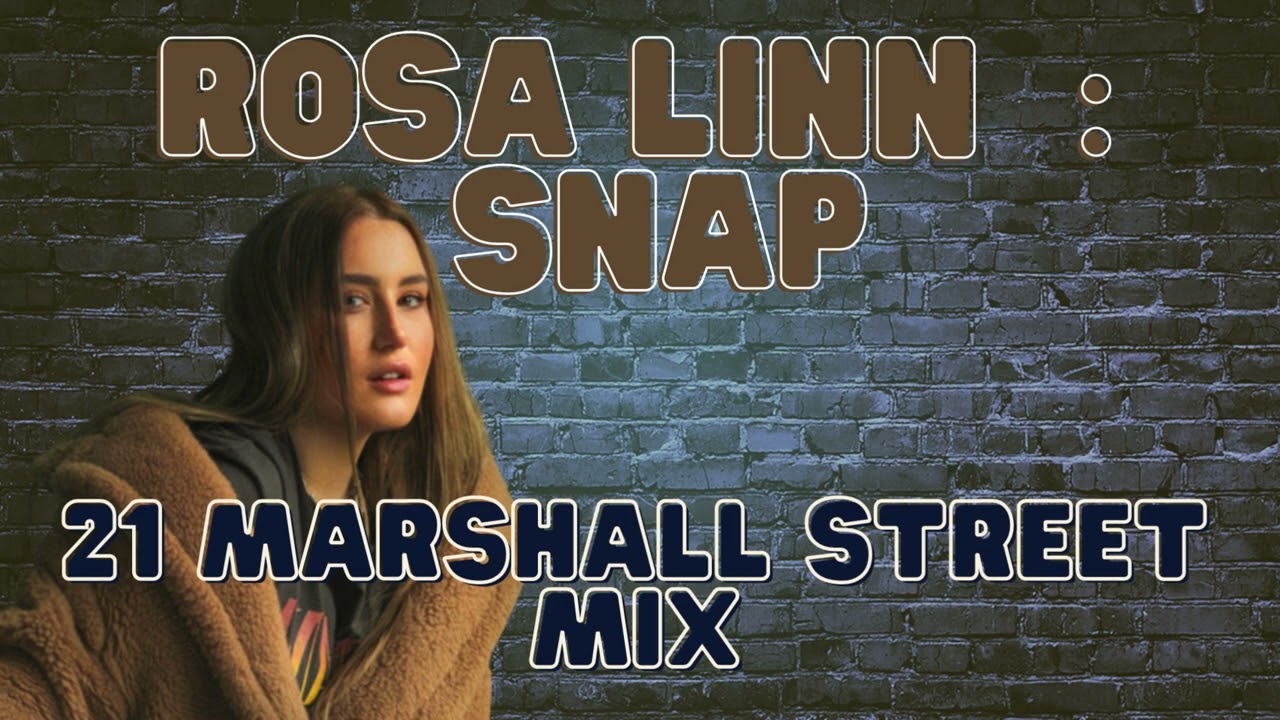 Rosa LINN : Snap (21 Marshall Street mix) Jersey Drill