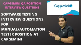CAPGEMINI Manual Testing & Automation Testing Interview Questions| QA Interview Questions