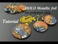 Holo effect on raw and baked polymer clay tutorial FIMO foil transfer