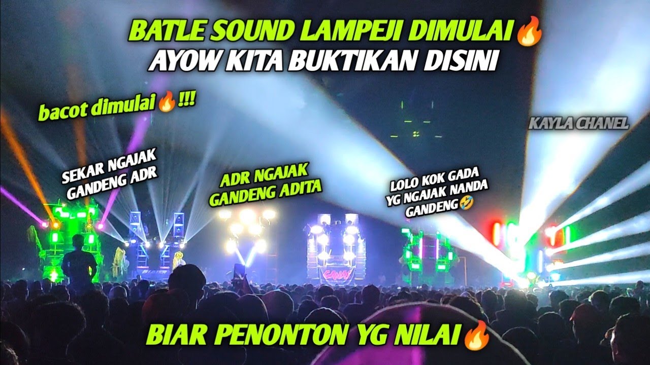 BATLE SOUND LAMPEJI MUMBULSARI JEMBER DIMULAI🔥 BACOTAN PEDES POKOK SING BAPER MULIH AE🤣