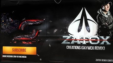 Zatox - Creation (Skywex remix) preview