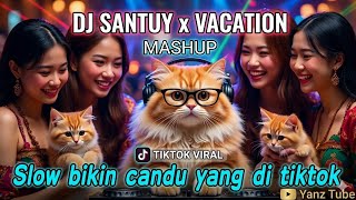 Download lagu DJ SEDIH MASHUP X VACATION SLOW BIKIN CANDU YANG DI TIKTOK BY YANZ TUBE