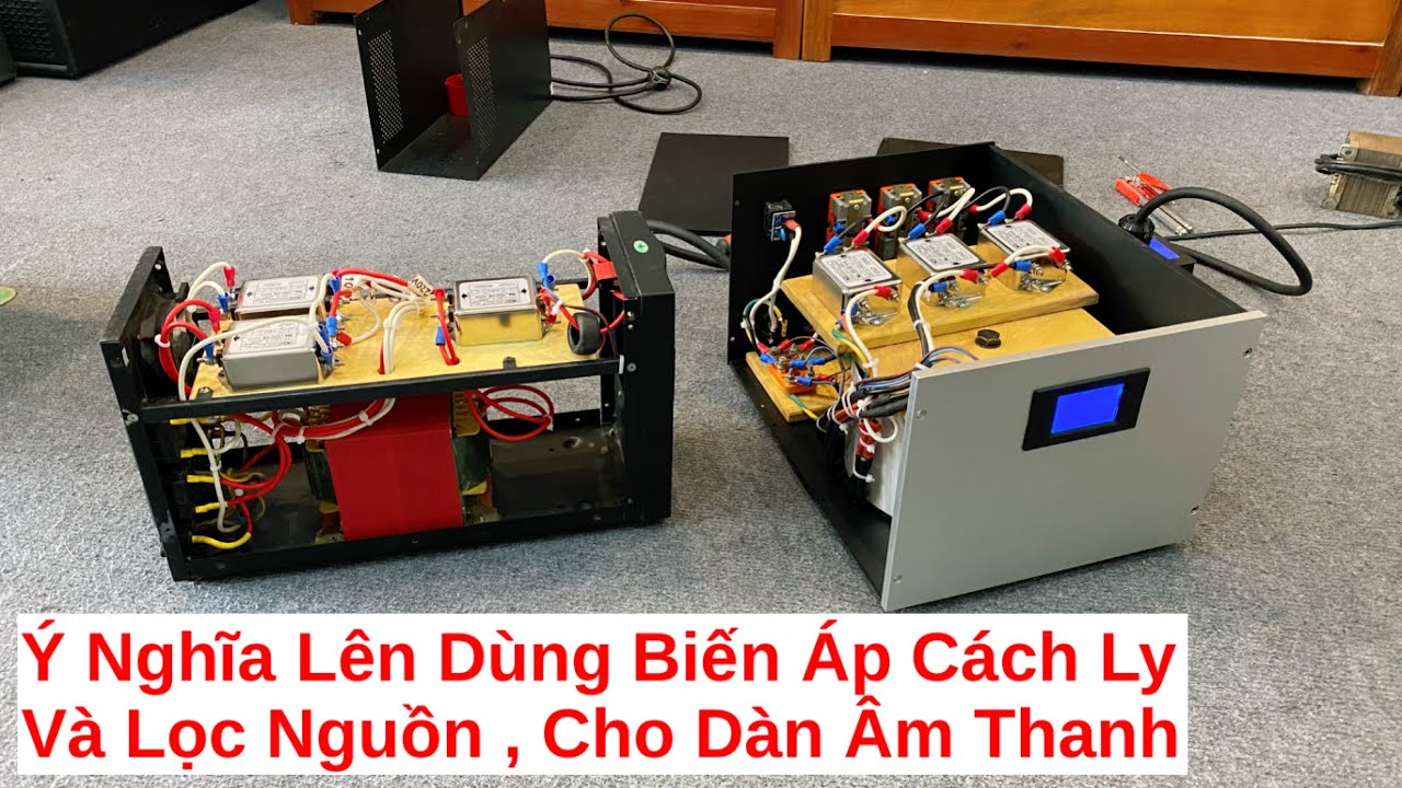 Ý Nghĩa Lên Dùng Biến Áp Cách Ly Và Lọc Nguồn , Cho Dàn Âm Thanh