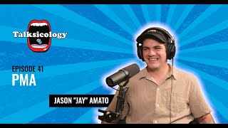 Talksicology: PMA (Episode 41)