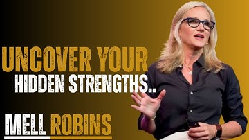 Uncover Your Hidden Strengths to Navigate Uncertainty || Mel Robbins #motivationalspeech