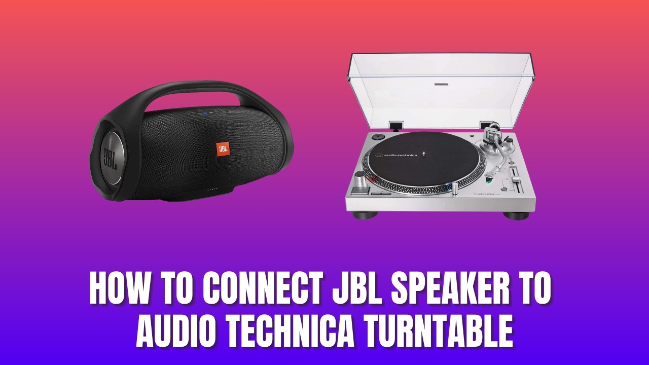 How To Connect JBL Speaker To Audio Technica Turntable 2026 - YouTube