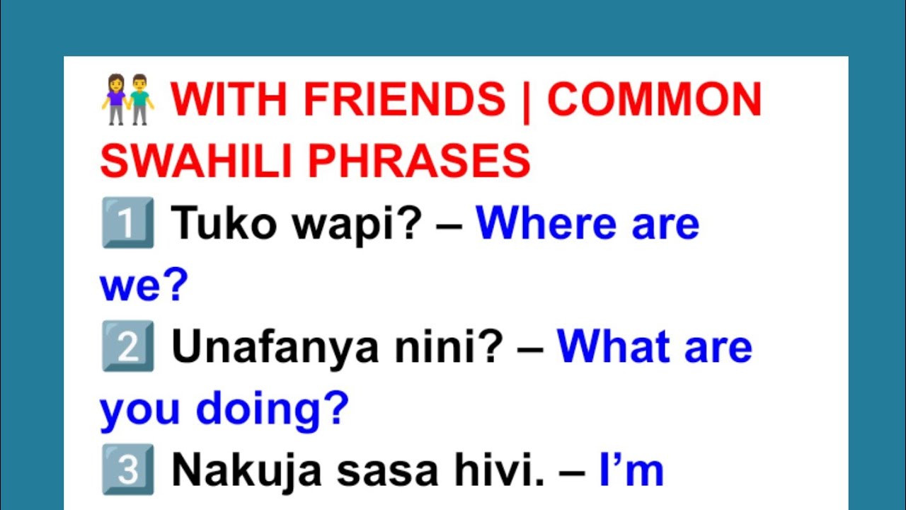 With friends/Common Swahili phrases 