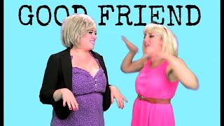 Signs of A Good Friend