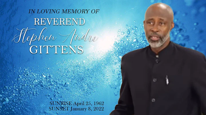 Celebrating the Life of Stephen Andre Gittens