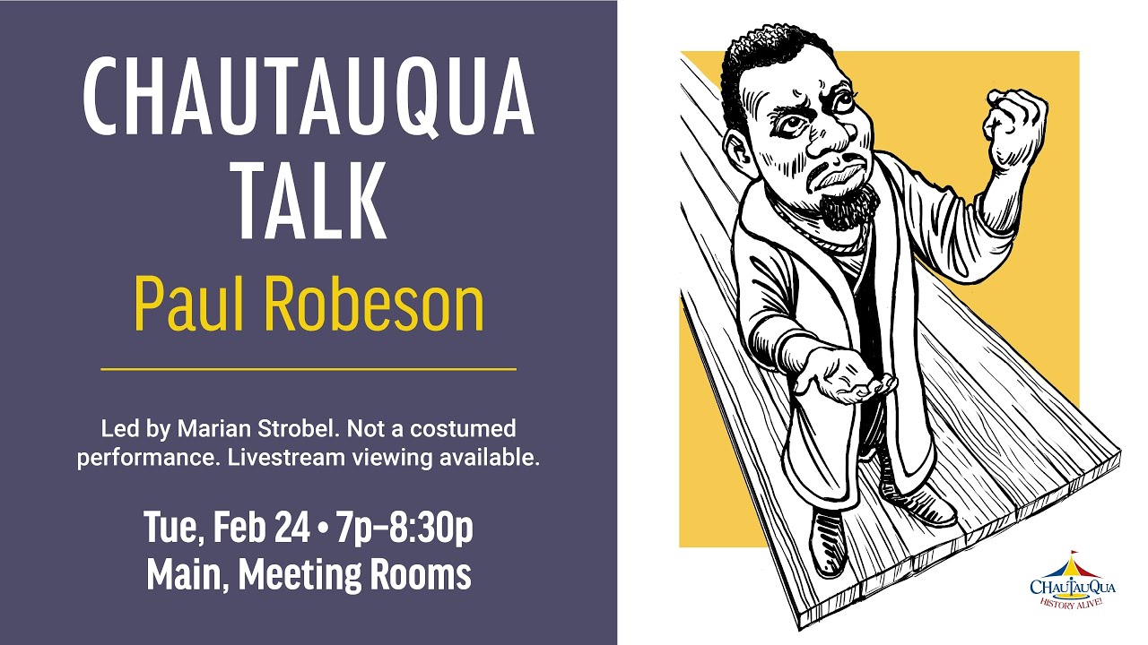 Chautauqua Talk: Paul Robeson