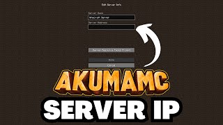 How to Join the AkumaMC Server in Minecraft