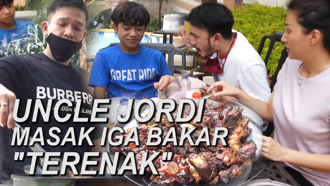 The Onsu Family - Uncle Jordi Masak Iga bakar “TERENAK”
