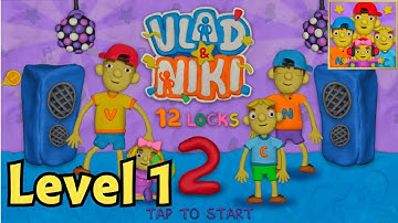 Vlad & niki 12 locks 2 level 1 walkthrough ( RUD present )