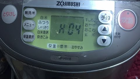 Hướng Dẫn Sửa Nồi Cơm Điện Zojirushi Báo Lỗi H04