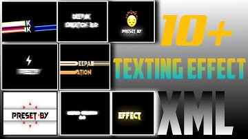 Top 10 Texting Effect Alight Motion| Texting Animations Preset Alight Motion| Texting Effect XML