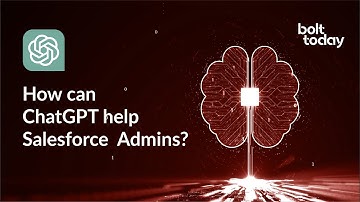 How can ChatGPT help Salesforce Admins?