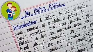 Essay Writing on My Father in English | My Father Essay in English | Tanumbar Education