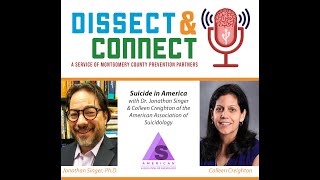 The Dissect & Connect Podcast: Episode 33 - Suicide in America