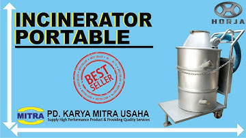 NO SMOKE PORT INCINERATOR - INCINERATOR PORTABLE RAMAH LINGKUNGAN TANPA ASAP
