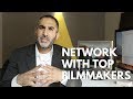 Network with top filmmakers