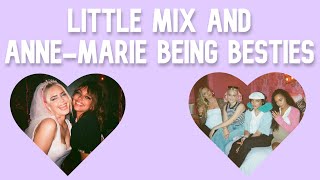 Little Mix and Anne-Marie being BESTIES for 10 minutes straight