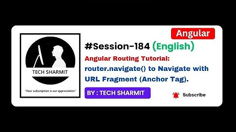 Router.Navigate() method with fragment in Angular | Angular Tutorial in English (Session-184)