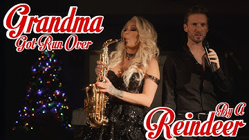 Grandma Got Run Over by a Reindeer Ft. Matt Mathews | Bunnie XO