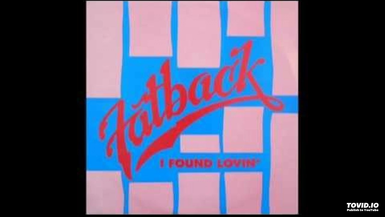 The Fatback Band - I Found Lovin' [1983] (Instrumental)