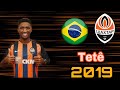 Tetê/Goals,Skills & Assists/Shakhtar Donetsk/2019-20/HD