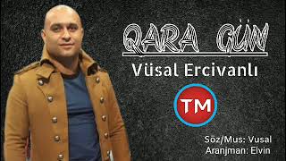 Vusal Ercivanli - Qara Gun Resimi