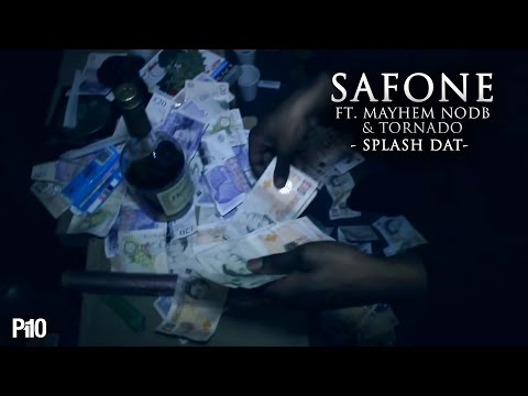 P110 - Safone Ft. Mayhem NODB & Tornado - Splash Dat [Hood Video] #SafDoneDis3rdMarch