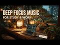 Deep Focus Music - Minimal Ambient for Hyperfocus Mode and Productive Coding Flow Sessions