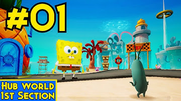 100% Walkthrough - SpongeBob SquarePants BFBB Rehydrated - Part 1 Hub World 1st section