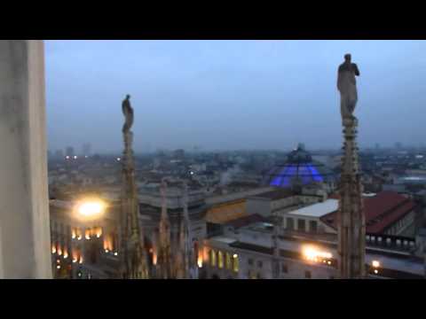 Up on Duomo di Milano - hear that song...