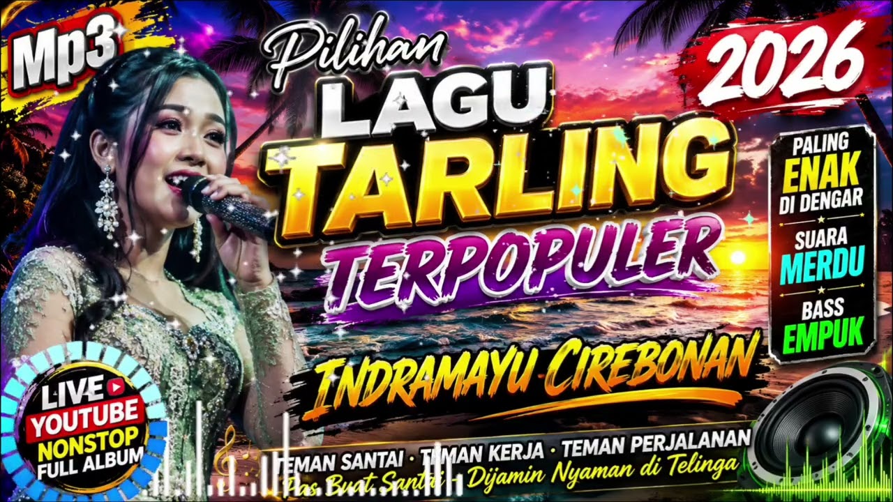 Mp3‼️LAGU PILIHAN  TARLING INDRAMAYU PALING POPULER 