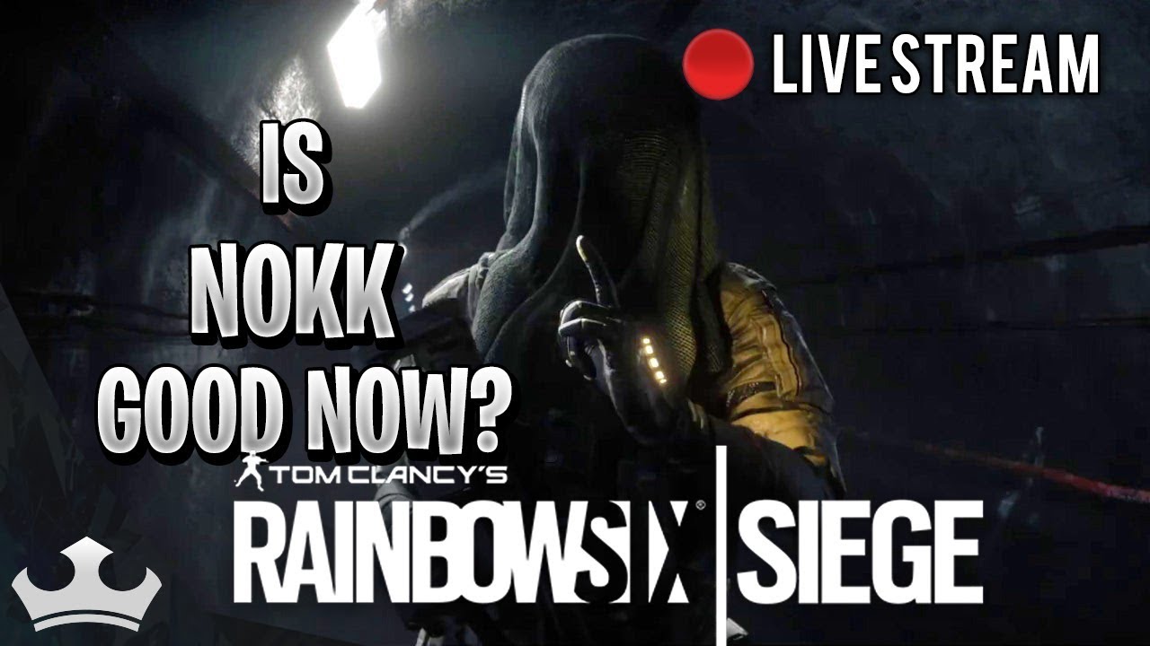 Is Nokk Good Now Rainbow Six Siege Livestream With Subs PS4 is-nokk-good-now-rainbow-six-siege-livestream-with-subs-ps4