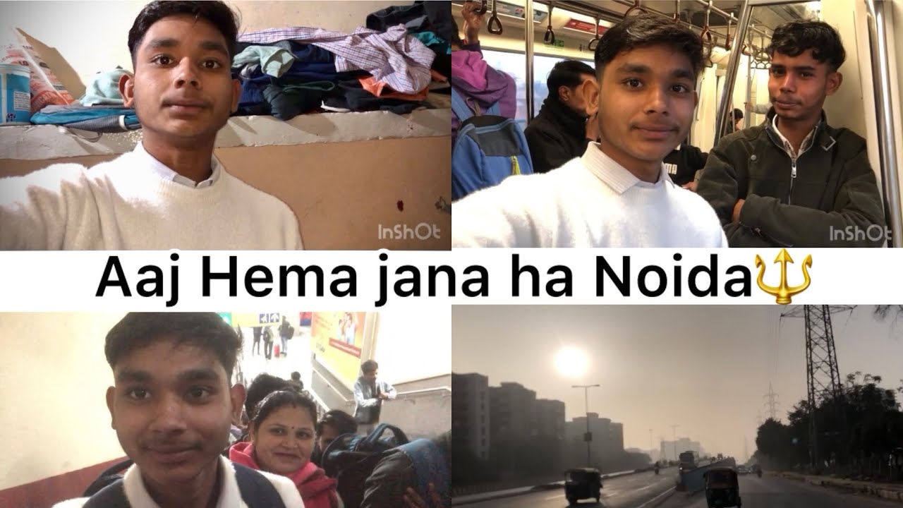 Aaj Hema jana ha noida