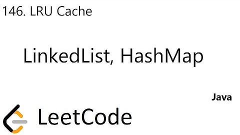 LeetCode 146 | LRU Cache | LinkedList | HashMap | Java