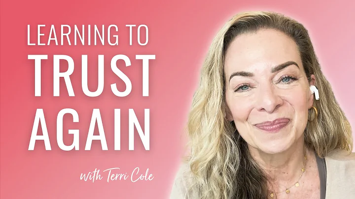 Trust Issues? How to Trust Again With Discernment (6 Steps Inside) - Terri Cole