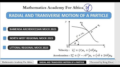 RADIAL AND TRANSVERSE MOTION OF A PARTICLE - 0775 FURTHER MECHANICS