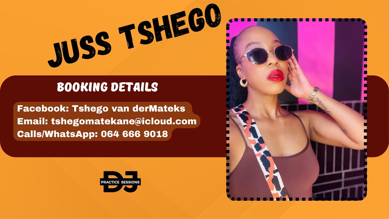 JUSS TSHEGO LIVE AT DJ PRACTICE SESSIONS ANNUAL PARTY
