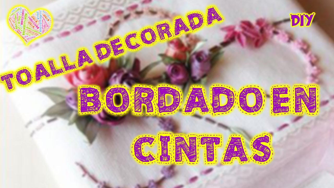 TOALLA DECORADA (DIY Super Facil) 🙆‍♂️ Bordado con cintas o listón