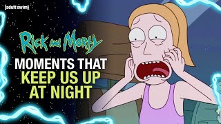 Moments That Keep Us Up at Night | Rick and Morty | adult swim