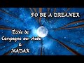 To Be A Dreamer École De Campagne Sur Aude MADAK Les Chemins De L école mp3