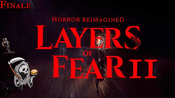 Reality | Layers of Fear Reimagined (2nd game) - Finale 