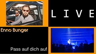 Enno Bunger - Pass auf dich auf, live in München Ampere 2024-03-11