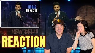 Vir Das | Stand-Up Comedy | Indians are Racist-ish REACTION