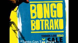 Watch Bongo Botrako Tanto Con Tan Poco video